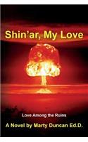 Shin'ar, My Love