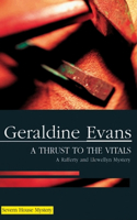 A Thrust to the Vitals: (Severn House Large Print)