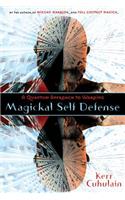 Magickal Self Defense