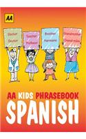 AA Kids Phrasebook: Spanish