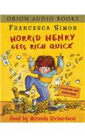 Horrid Henry Gets Rich Quick: Book 5