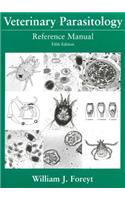 Veterinary Parasitology Reference Manual