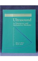 Ultrasound In Emergency And Ambulatory Medicine