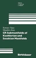 Cr Submanifolds of Kaehlerian and Sasakian Manifolds