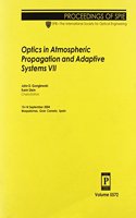 Optics in Atmospheric Propagation and Adaptive Systems VII