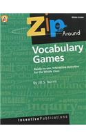 Zip Around Vocabulary Games: Ready-To-Use, Interactive Activities for the Whole Class