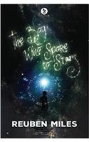 Boy Who Spoke to Stars