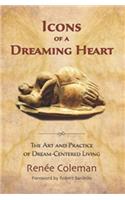 Icons of a Dreaming Heart