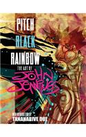 Pitch Black Rainbow