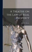 Treatise on the Law of Real Property