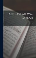Alf laylah wa-laylah; 1