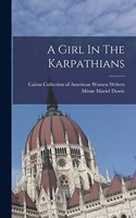 Girl In The Karpathians