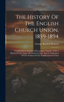 History Of The English Church Union, 1859-1894