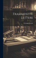 Frammenti e lettere