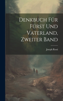 Denkbuch für Fürst und Vaterland, Zweiter Band