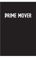 Prime Mover: Simple Blank Lined Notebook Journal