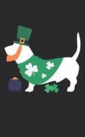 Basset Hound Notebook - St. Patricks's Day Gift for Basset Hound Lovers - Basset Hound Journal