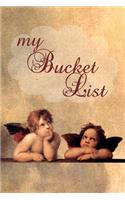 My Bucket List: Tracker Journal to Record 100 Bucket List Adventures Dreams and Goals Notebook Raffaello Putti Cherubs Angels