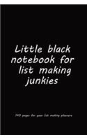 Little black notebook for list making junkies