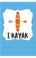 I Kayak