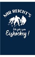 Eishockeyspieler: Ich geh zum Eishockey!: Notizbuch / Notizheft für Eishockey-Fan Eishockey-spieler-in A5 (6x9in) liniert mit Linien