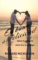 En busca de la felicidad