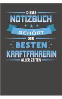 Dieses Notizbuch Gehört Der Besten Kraftfahrerin Aller Zeiten