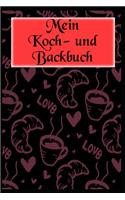 Mein Koch- und Backbuch