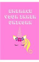 Embrace your inner unicorn