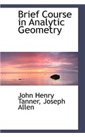 Brief Course in Analytic Geometry