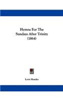 Hymns For The Sundays After Trinity (1864)