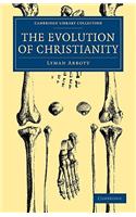 Evolution of Christianity: Volume 1: Volume 1