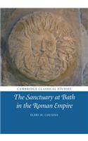 Sanctuary at Bath in the Roman Empire