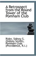 A Retrospect from the Round Tower of the Pomham Club: (English)