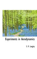Experiments in Aerodynamics