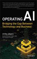 Operating AI: Bridging the Gap Between Technology and Business