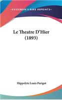 Le Theatre D'Hier (1893)