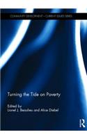 Turning the Tide on Poverty: (Community Development – Current Issues Series)