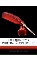 de Quincey's Writings, Volume 13