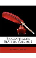 Biographische Blatter, Volume 1