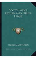 Scotchman's Return and Other Essays