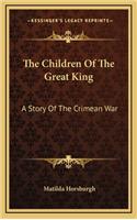 The Children Of The Great King