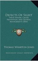 Defects of Sight