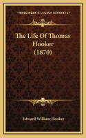 Life Of Thomas Hooker (1870)