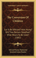 The Conversion Of Children