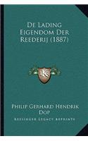 De Lading Eigendom Der Reederij (1887)