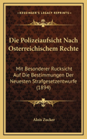 Die Polizeiaufsicht Nach Osterreichischem Rechte