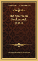 Het Spaerzame Keukenboek (1861)