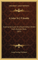 A Letter To J. P. Kemble
