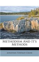 Methodism and It's Methods